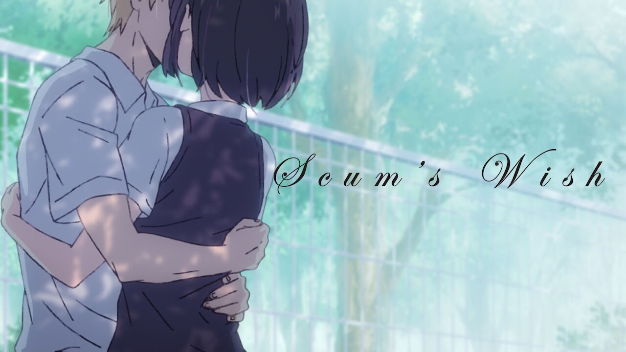 Scum's Wish (Anime) - EP6