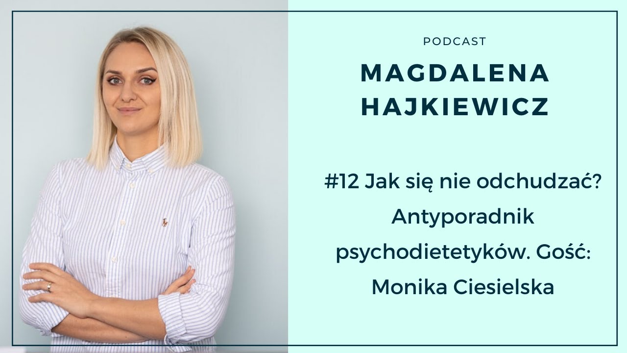 #12 Jak się nie odchudzać - Antyporadnik psychodietetyków | Gość: Dr Lifestyle