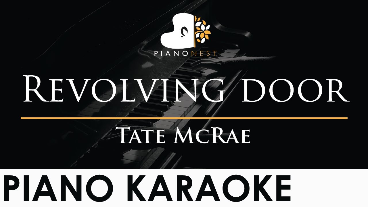 Tate McRae - Revolving door - Piano Karaoke Instrumental Cover with Lyrics