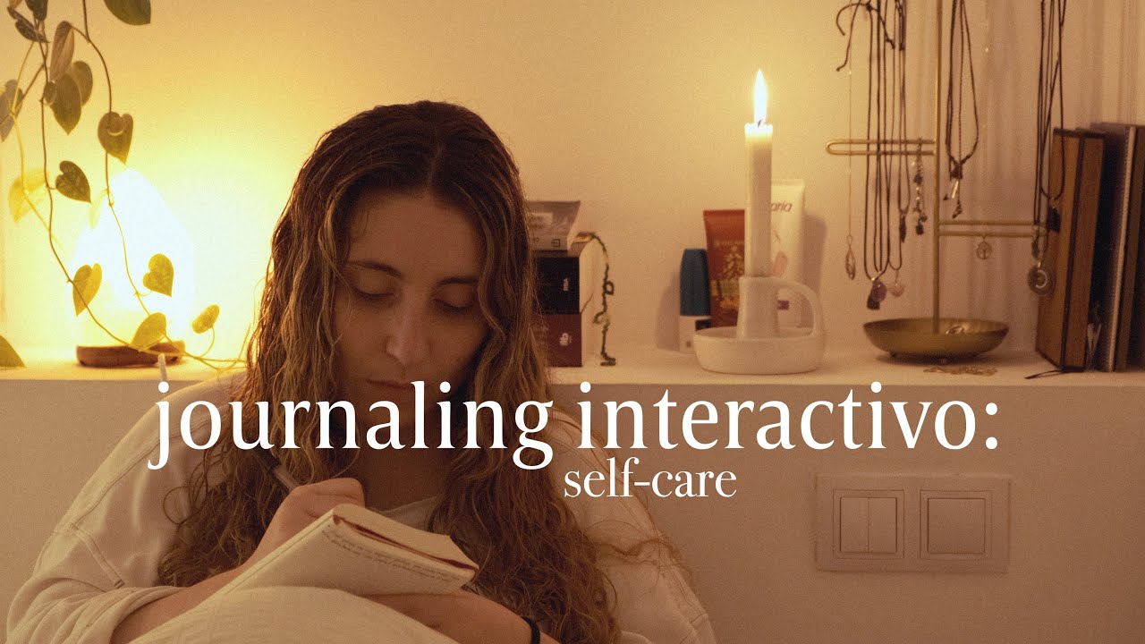 journaling interactivo📝: self-care/auto-cuidado
