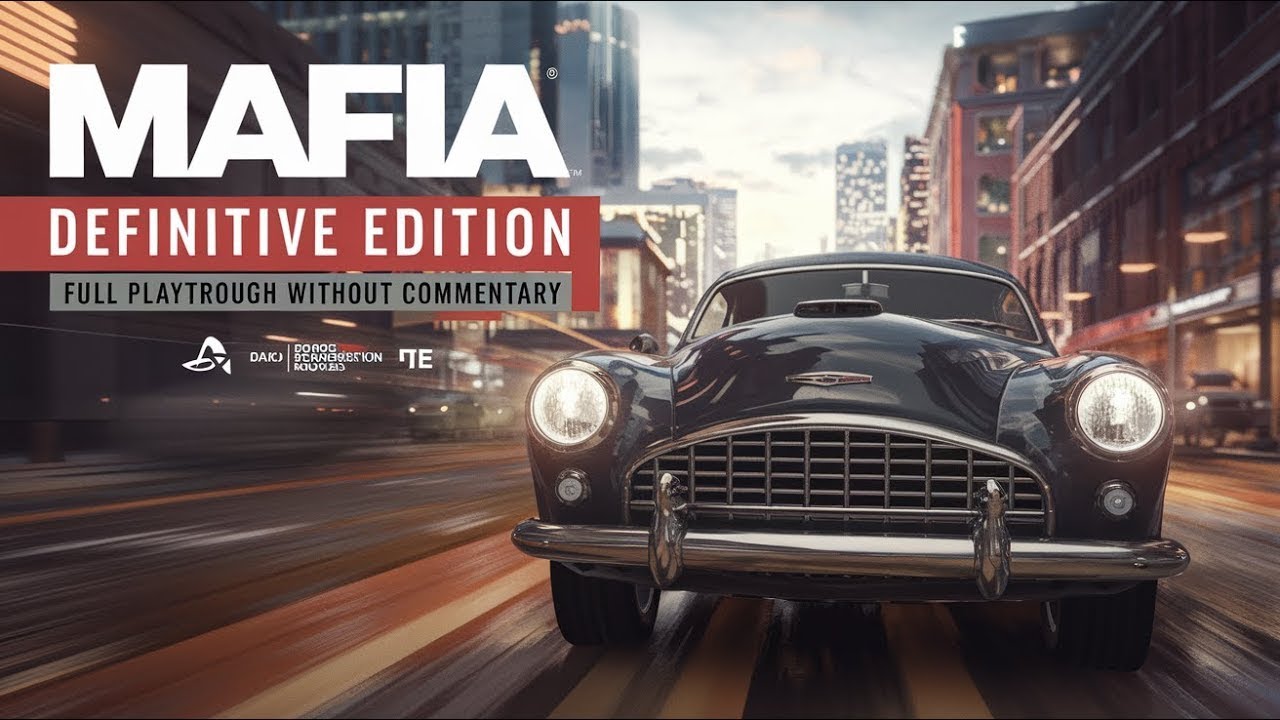 Mafia Definitive Edition. Часть 4