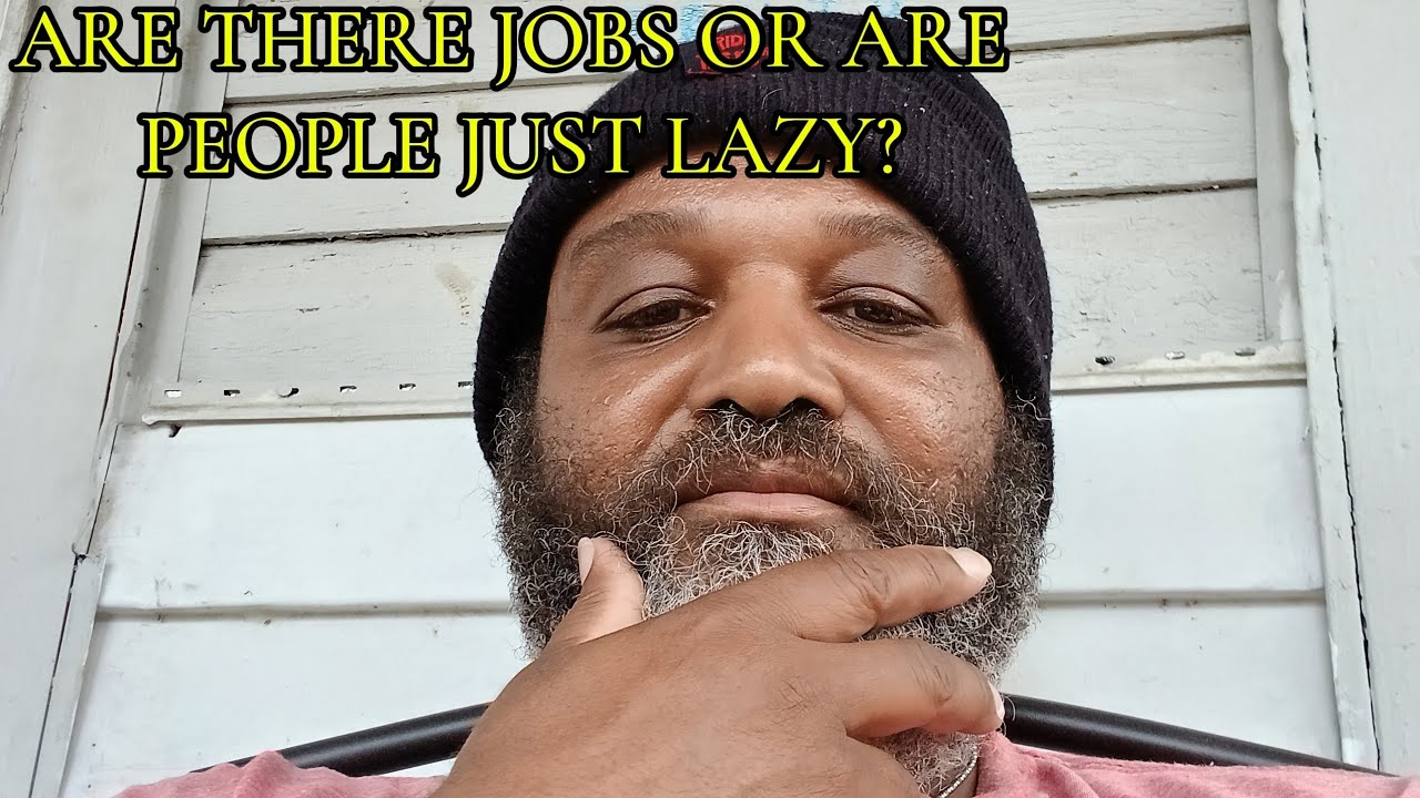 Are There Not Really Enough Jobs Or People Just Lazy? #fypシ 
