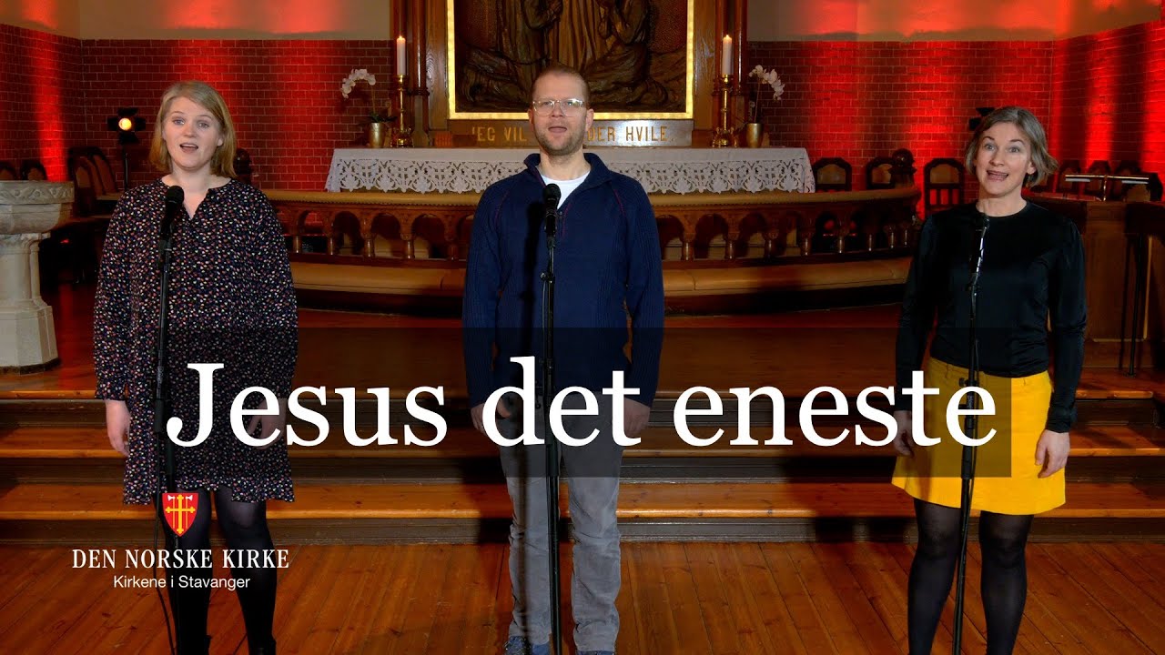 Jesus det eneste