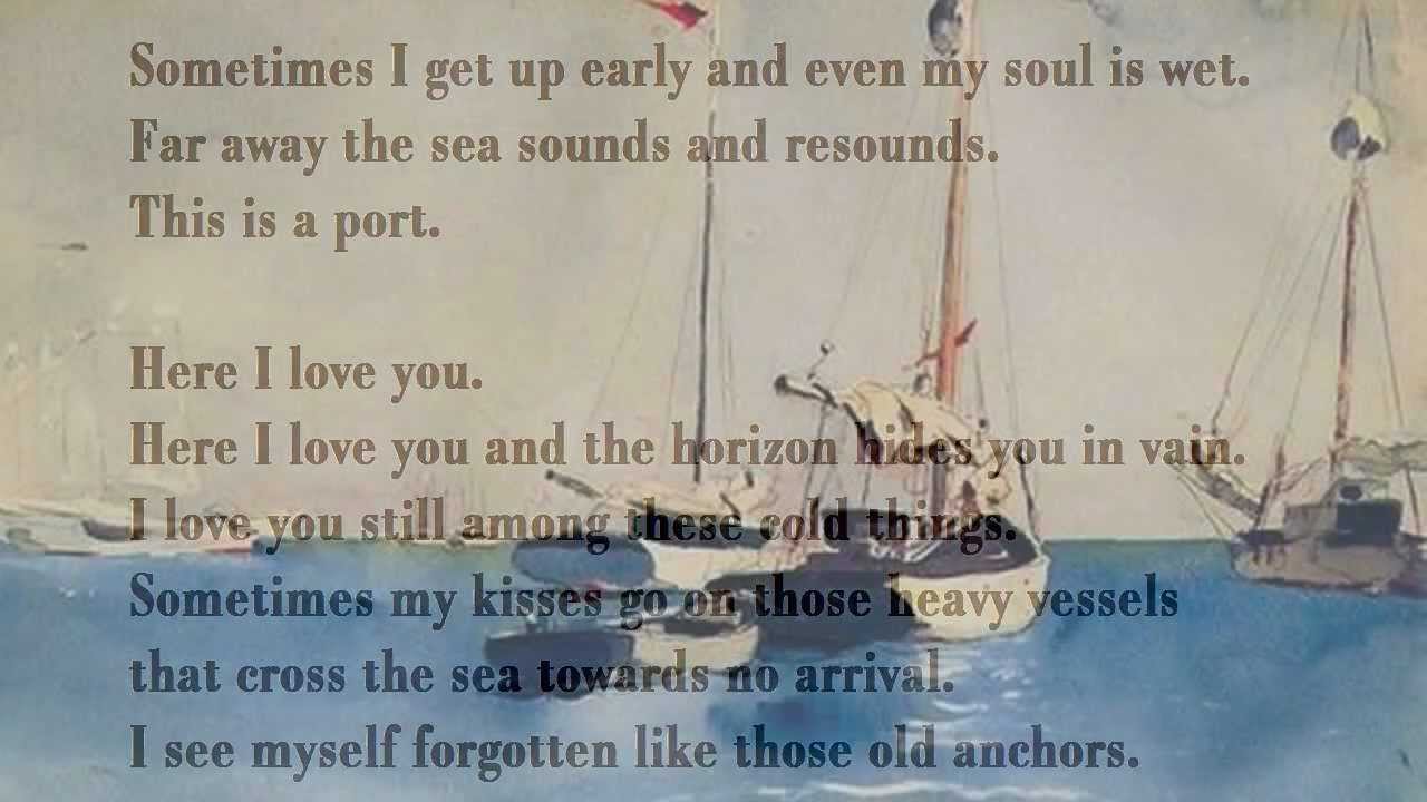 «Here I Love You» Пабло Неруды (читает Том О'Бедлам)