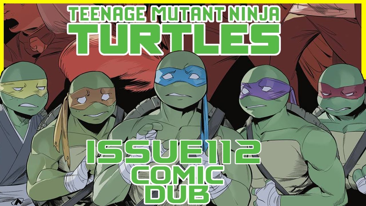 TMNT IDW выпуск 112 I комикс о черепашках-ниндзя