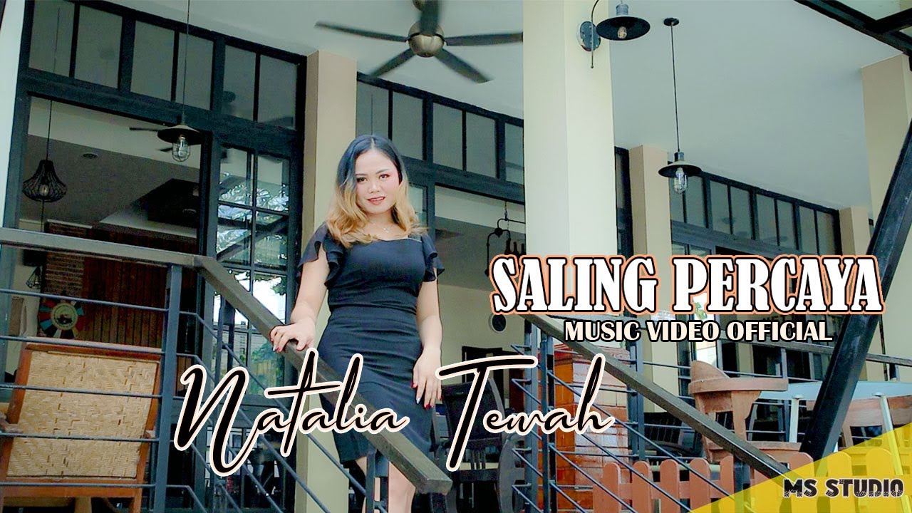 Saling Percaya * NATALIA TEWAH * M/V Official