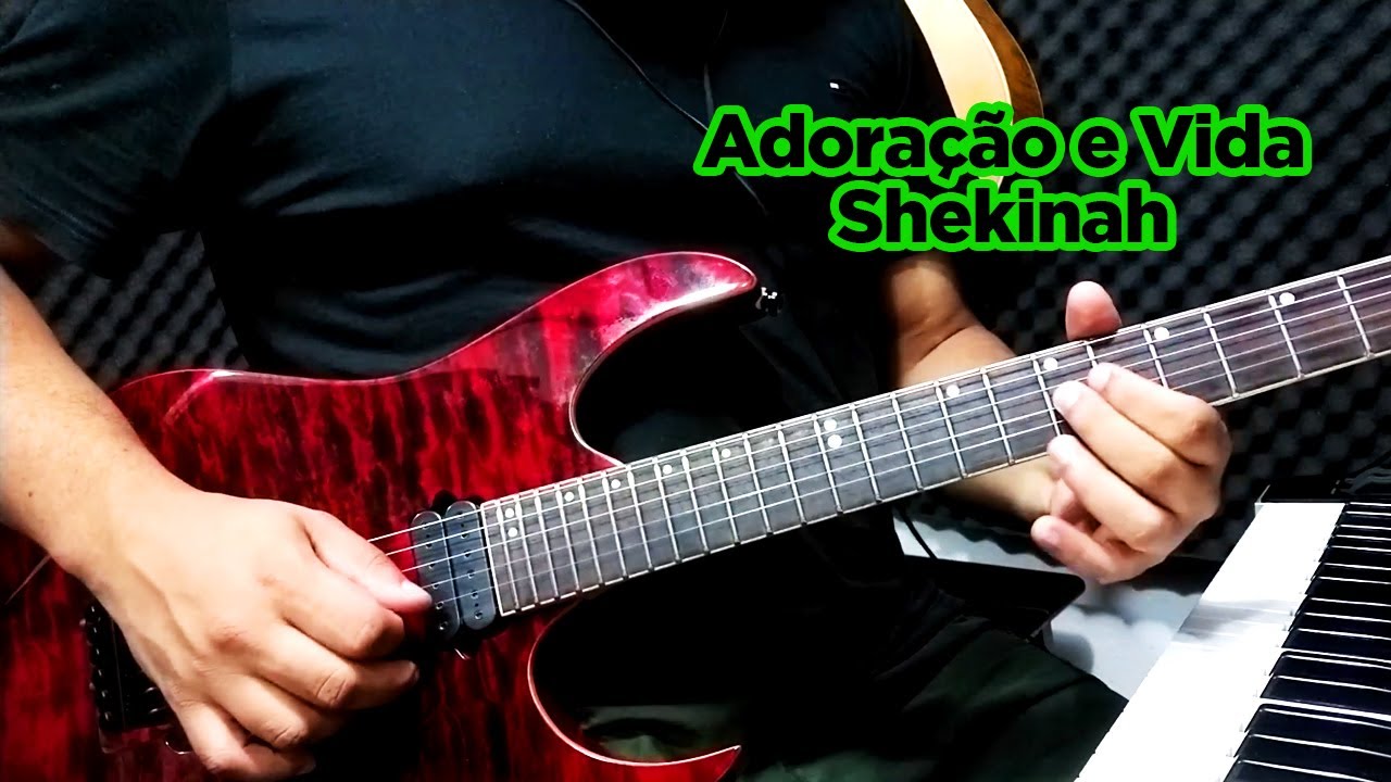 Adoração e Vida - Shekinah - Cover de Guitarra - JoJo Guitar