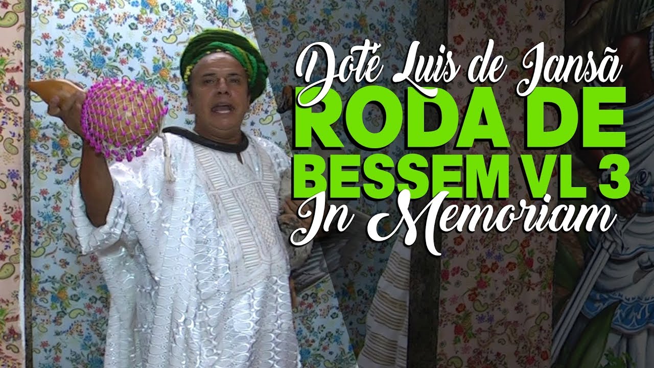 Roda de Bessem volume 3 - Dote Luis de Iansã - 
