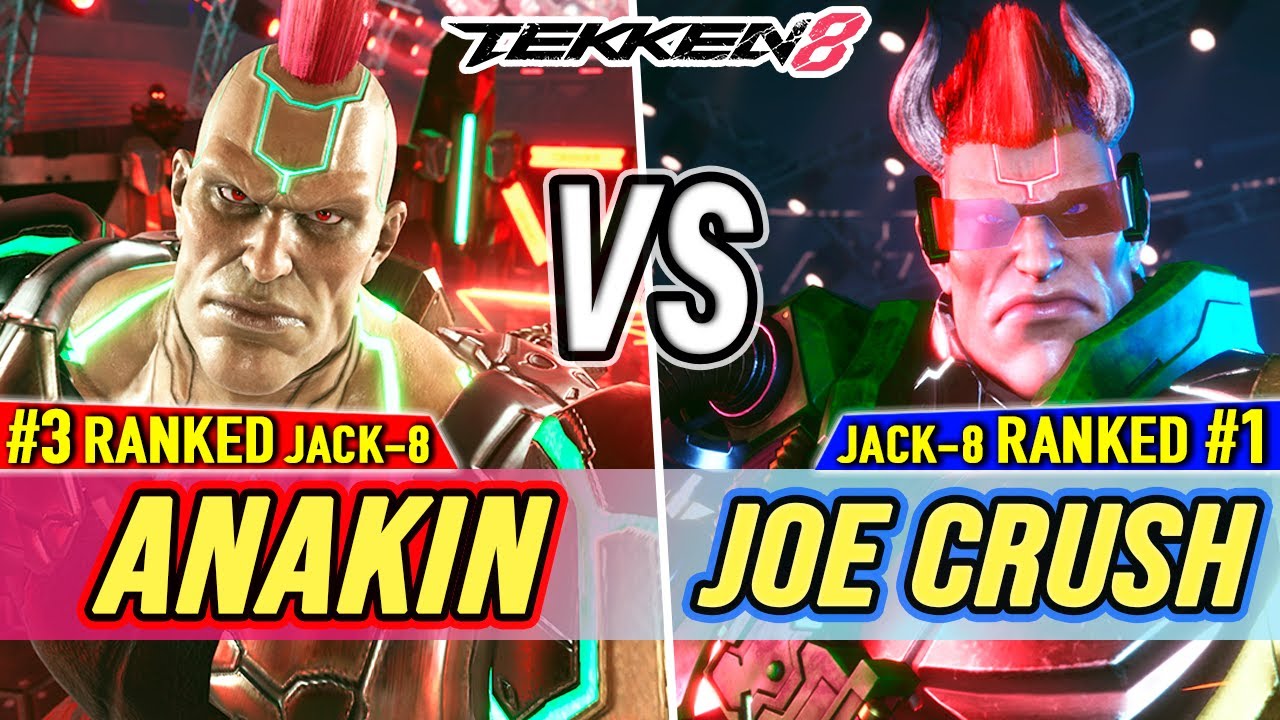 T8 🔥 Anakin (#3 Ranked Jack-8) vs Joe Crush (#1 Ranked Jack-8) 🔥 Tekken 8 High Level Gameplay