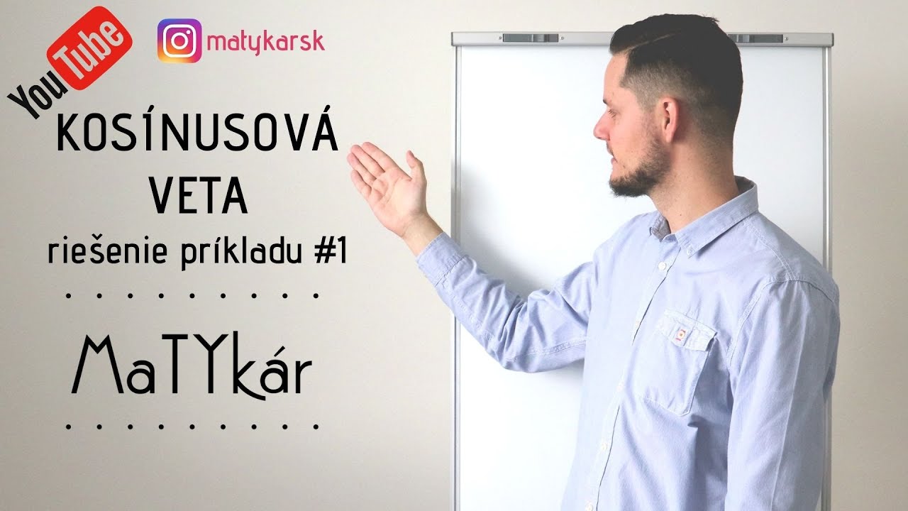 KOSÍNUSOVÁ VETA - riešenie príkladu #1