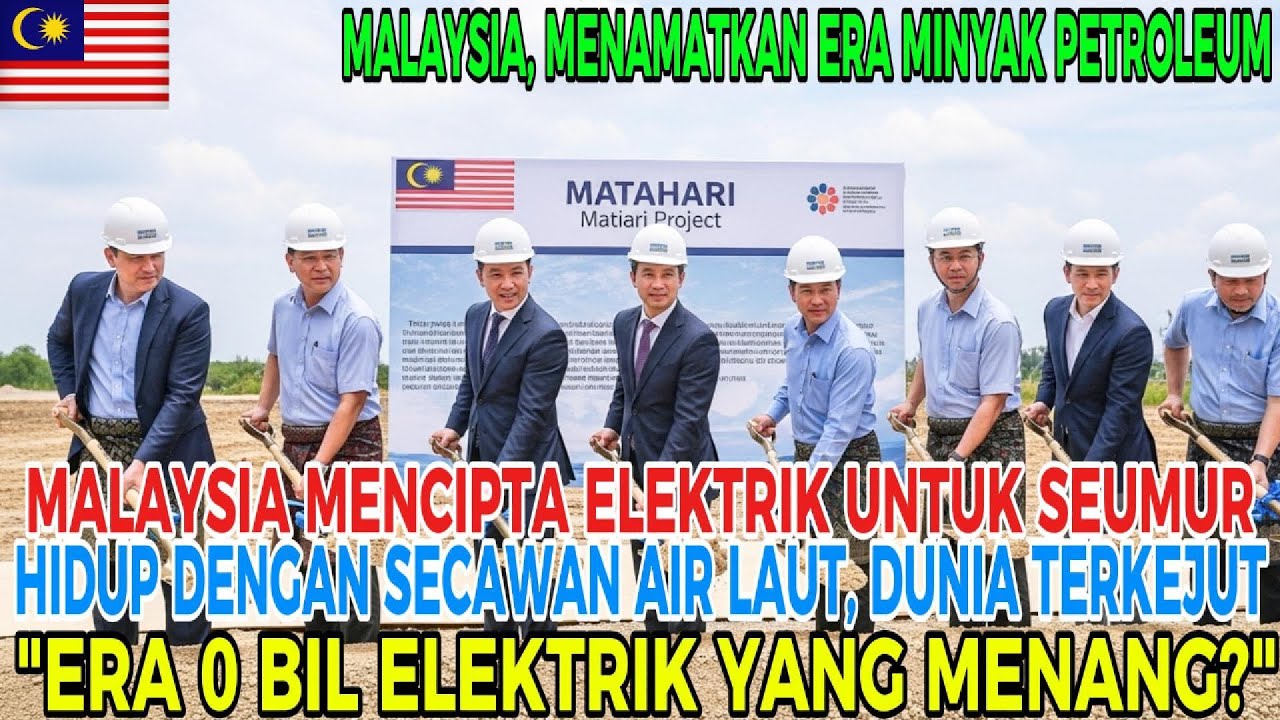“Era minyak telah berakhir!” Malaysia mengumumkan pelan tenaga suria buatan! Era tanpa elektrik.