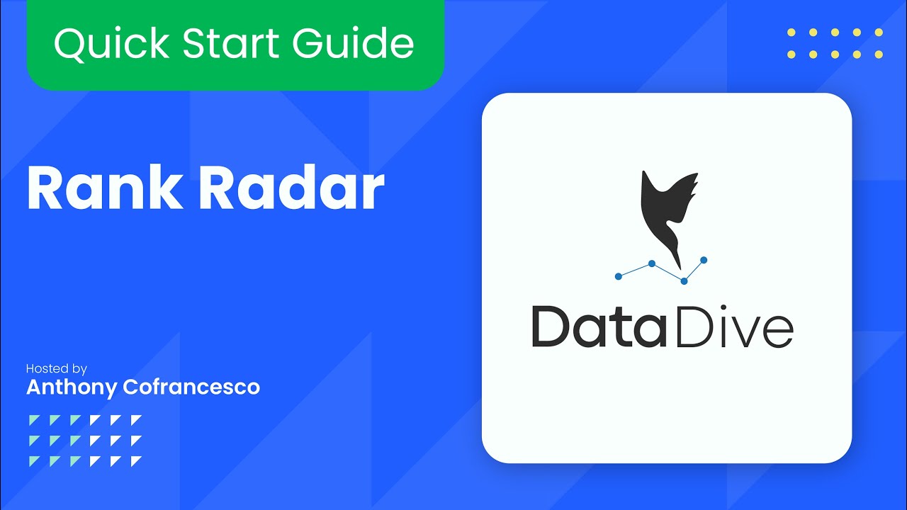 Rank Radar: Quick Start Guide