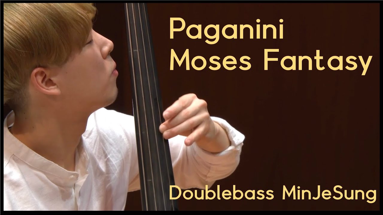 Paganini Moses Fantasy Double Bass | 파가니니 모세판타지 콘트라베이스