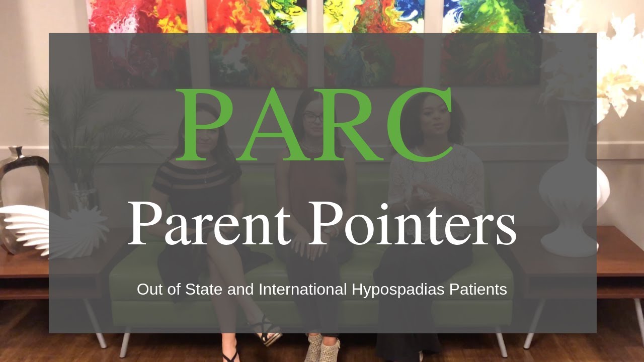 Parent Pointers: Out of State and International Hypospadias Patients