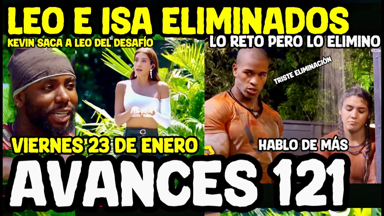 Pareja eliminada por presumidos DESAFIO DEL SIGLO XXI 😯 AVANCES 121 eliminado por retar a kevin