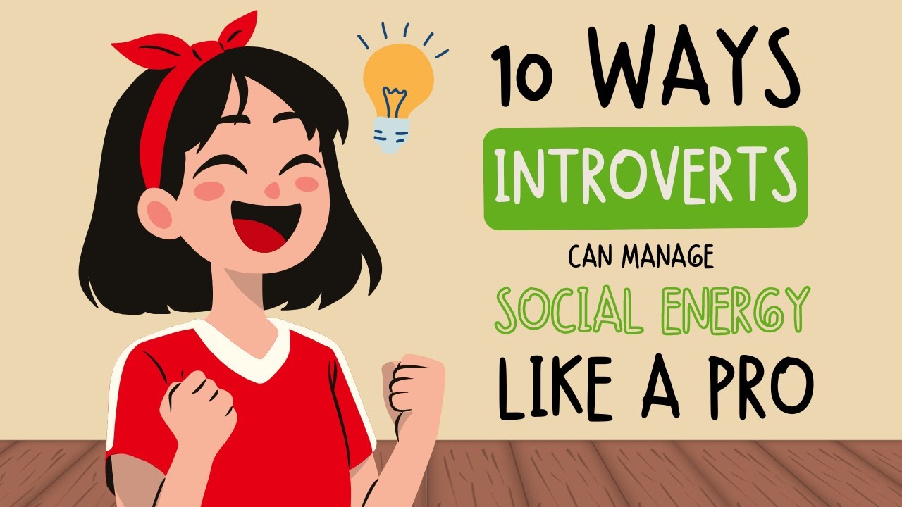 10 Ways Introverts Can Manage Social Energy Like a Pro