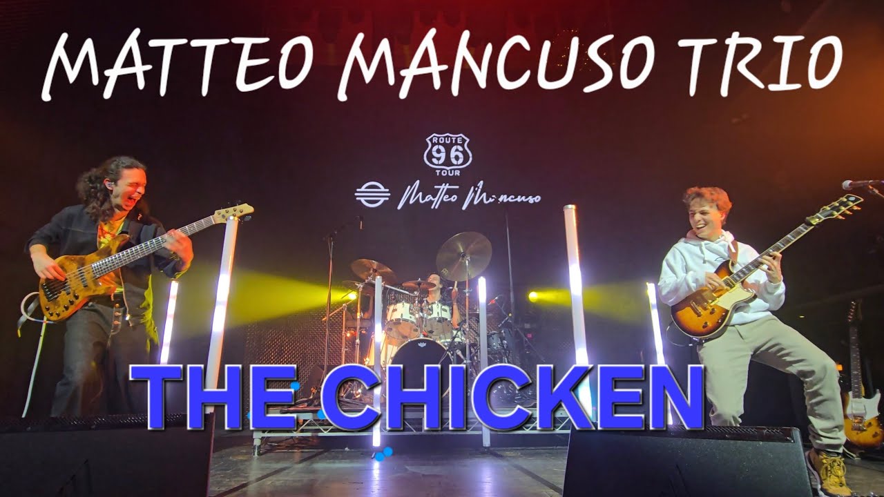Matteo Mancuso Trio: The Chicken