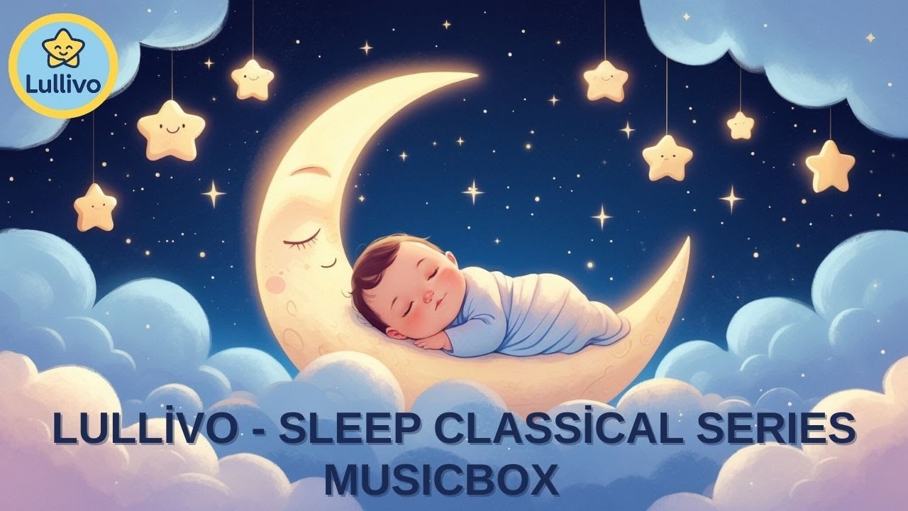 Baby Sleep Lullabies  Musicbox Classical Music  (1 hour ) Deep Sleep Calm Night