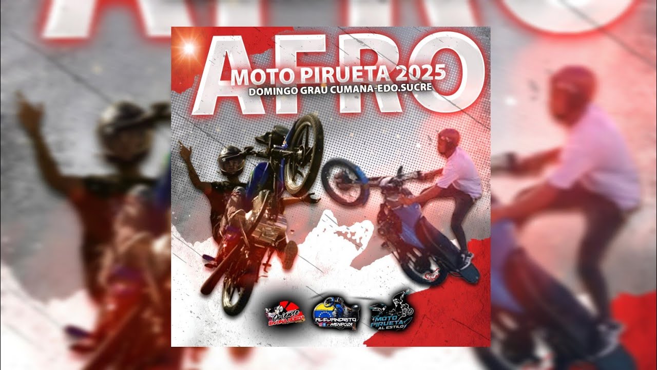 🇻🇪🔥 Afro Moto Pirueta 2025 Domingo Grau Cumana-Edo.Sucre - Prod Jose Angel Oca