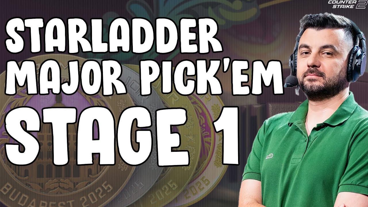 İLK AŞAMA TAHMİNLERİ (PICK'EM) | STARLADDER BUDAPEST MAJOR 2025