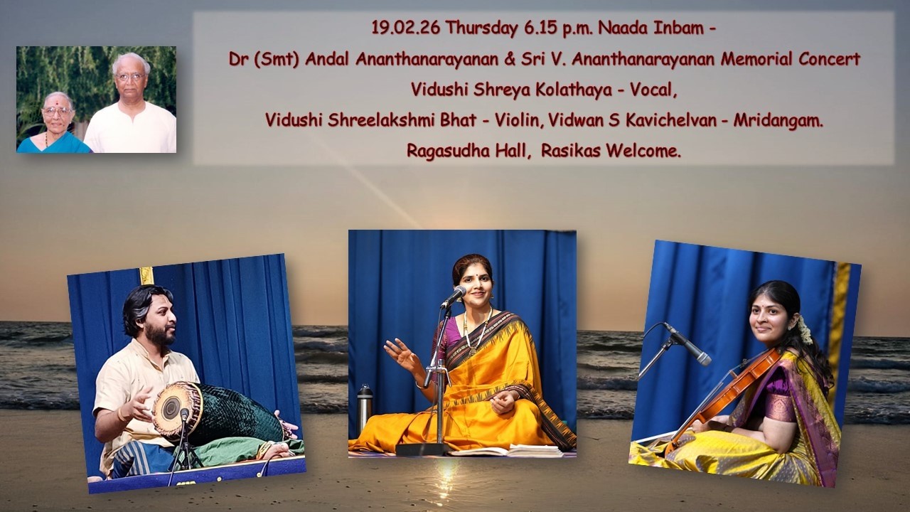 Shreya Kolathaya -  Smt Andal & Sri V. Ananthanarayanan Memorial Concert -  Naada Inbam - 19.2.2026