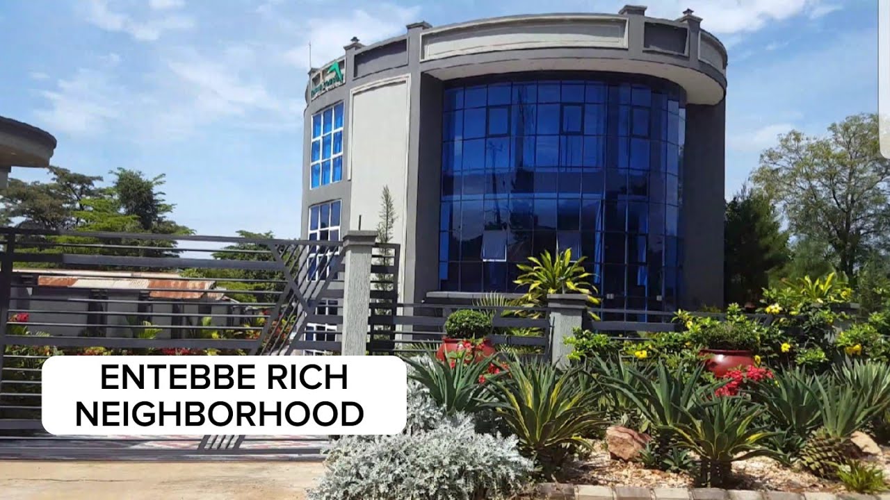 Where the rich hide in Entebbe
