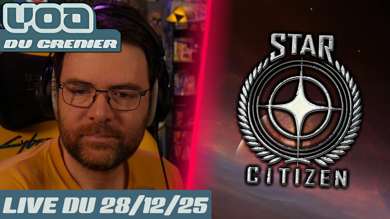 VOD - Discussions / Star Citizen en multi ! - 28/12/25