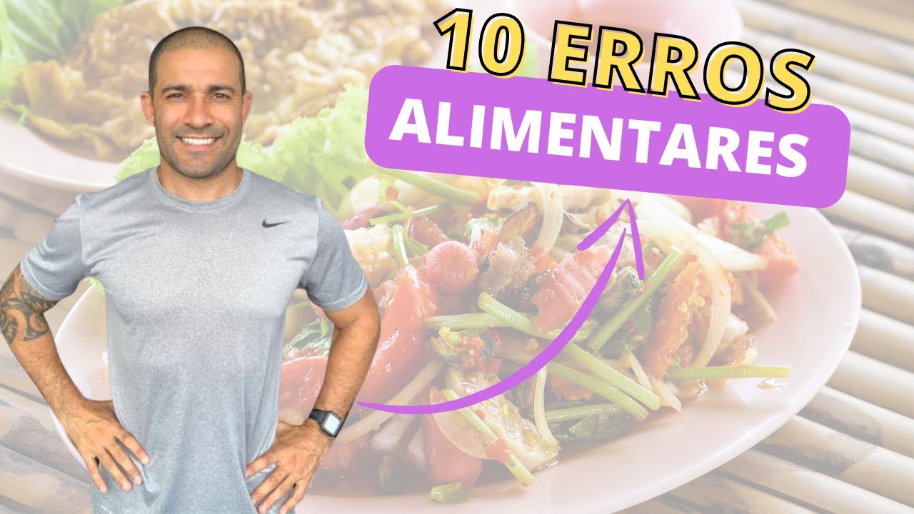 10 erros alimentares