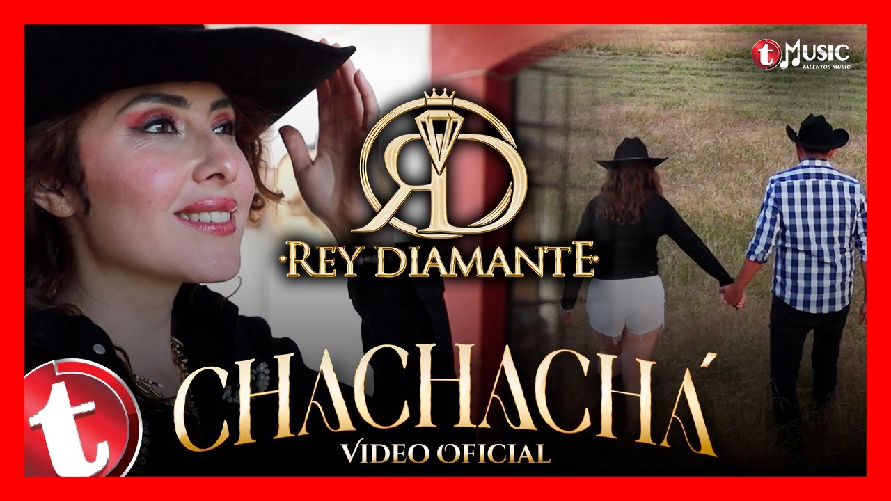 Rey Diamante - El Chachachá - Video Oficial