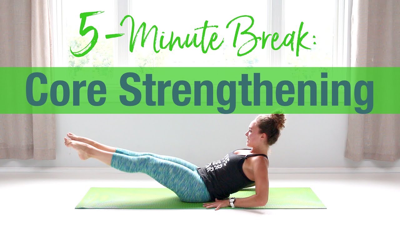5-Minute Break - Yoga Core Strengthening