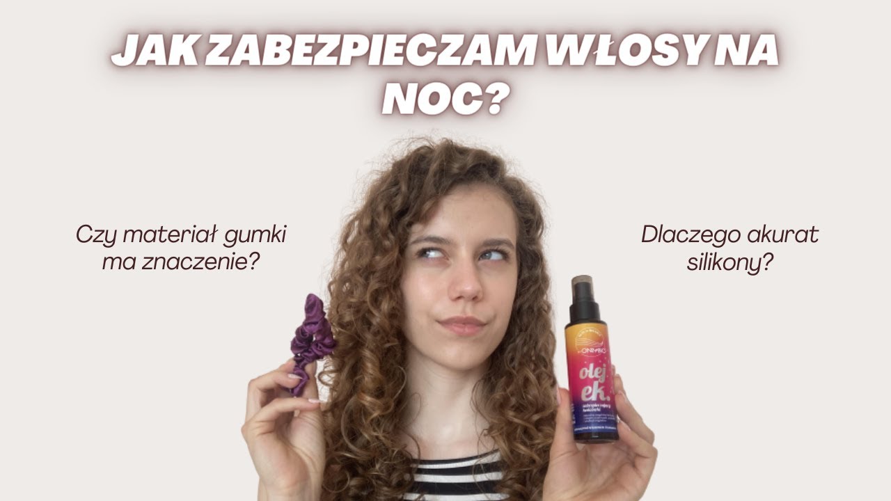Jak zabezpieczam włosy na noc? 😴 | Jaką gumkę wybrać? | Po co silikony? | TailyCurly