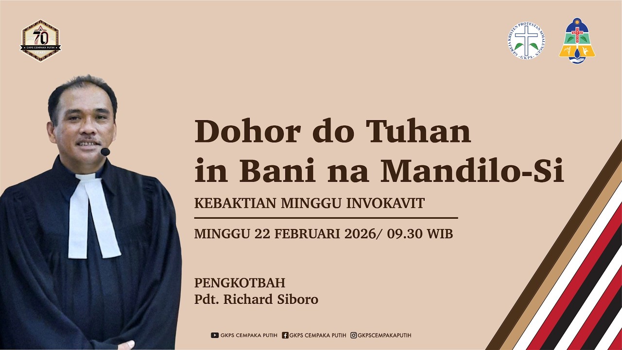 Kebaktian Minggu Invokavit, 22 Februari 2026