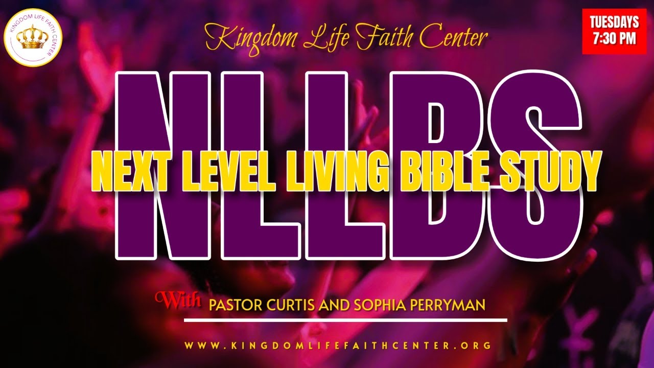 Next Level Living Bible Study