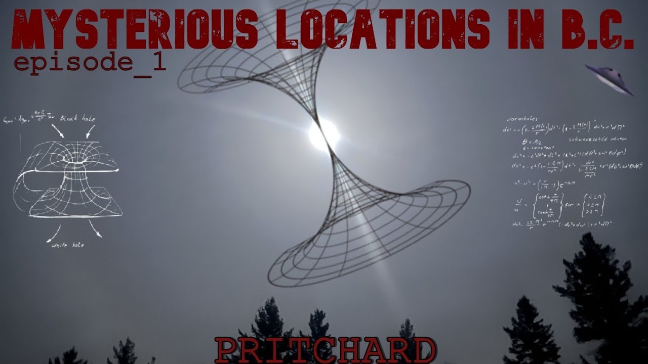Mysterious locations in B.C. Episode 1: Pritchard