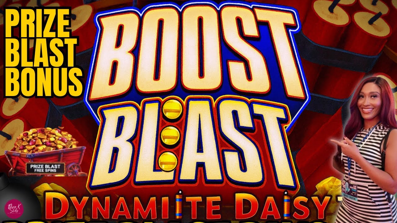 💣 Prize Blast Pays BIG on Boost Blast Dynamite Daisy &ndash; My New Favorite Slot!