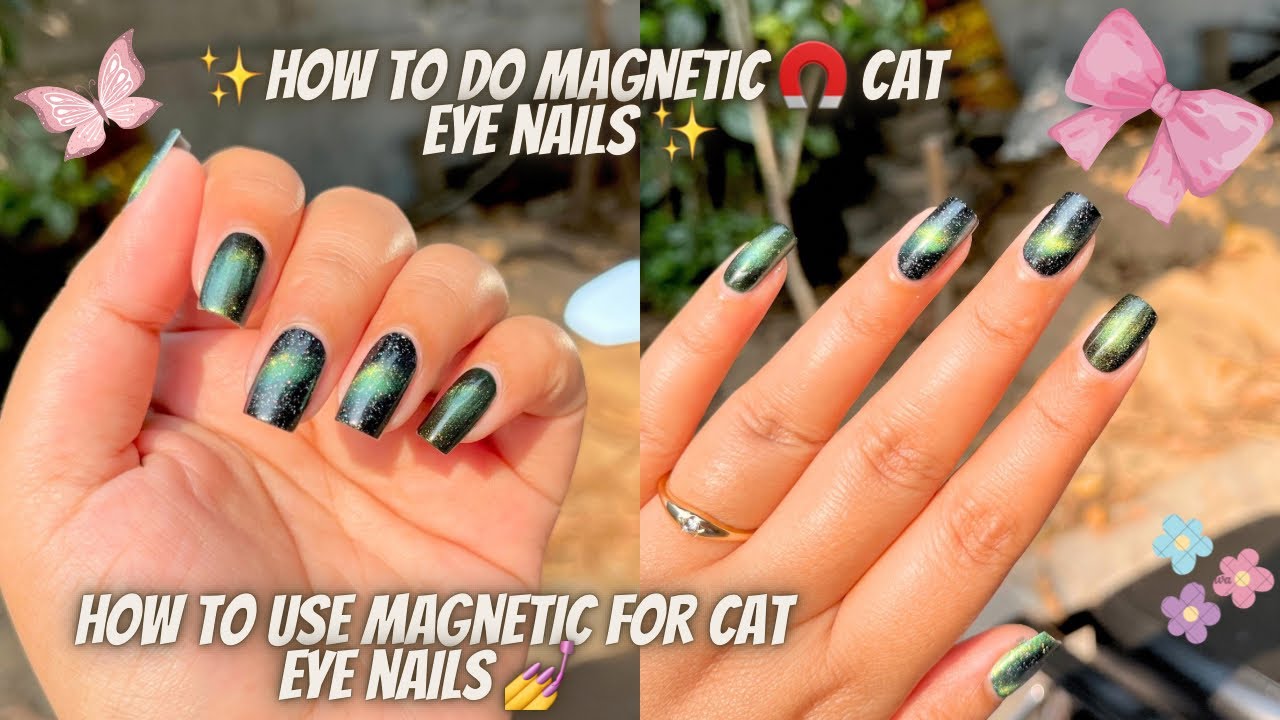 How to do Magnetic Nails 💅| How to use Magnet🧲for Cat Eye Nails with all the details ✨|