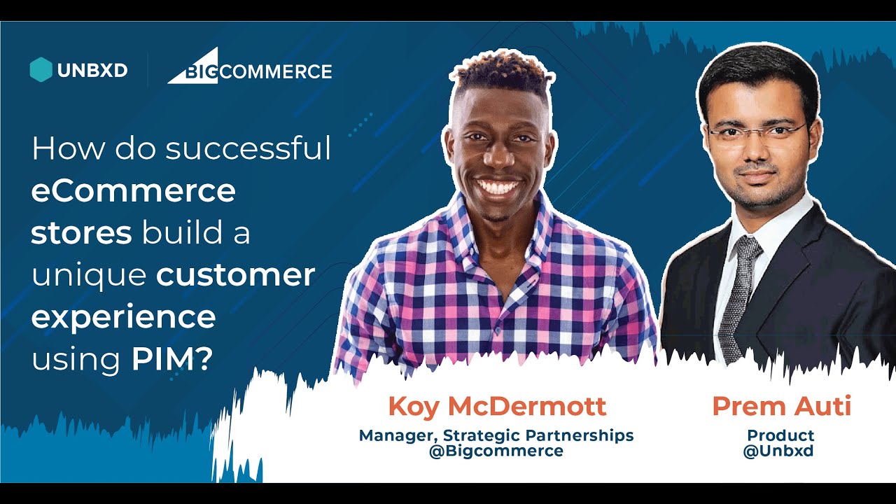 How do successful eCommerce stores build a unique customer experience using PIM?