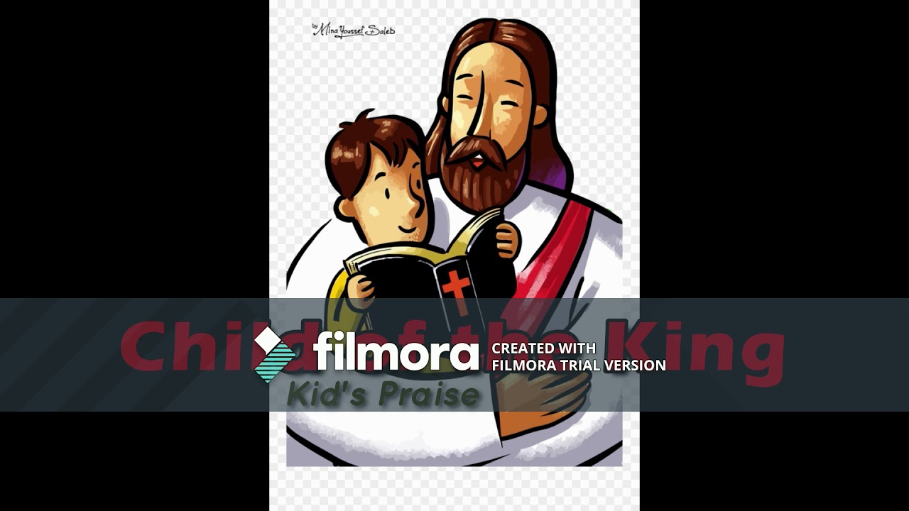 Child of the King ||  Kids Praise's Song