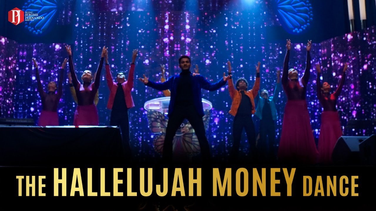THE HALLELUJAH MONEY DANCE!