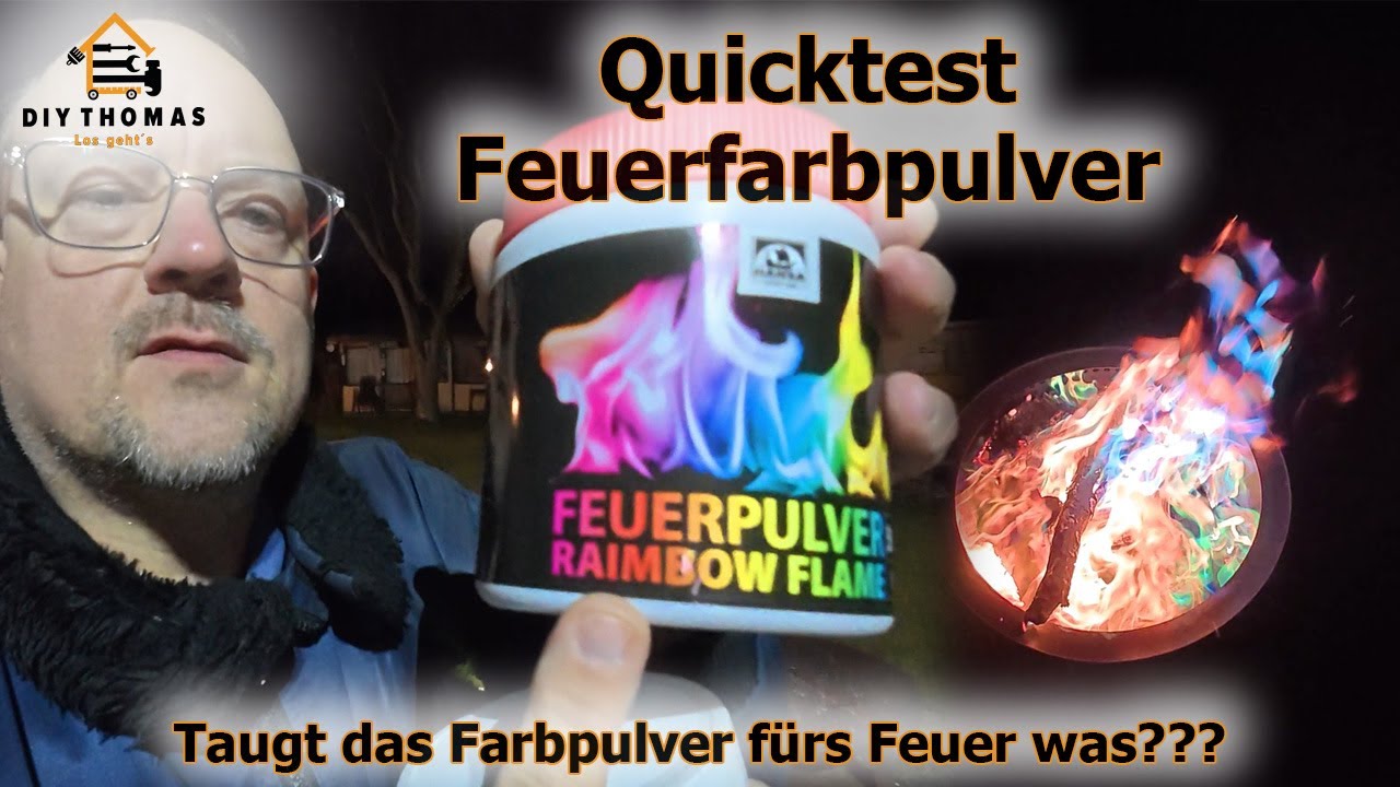 Quicktest: Taugt das Farbpulver fürs Feuer was oder ist das rausgeschmissenes Geld?