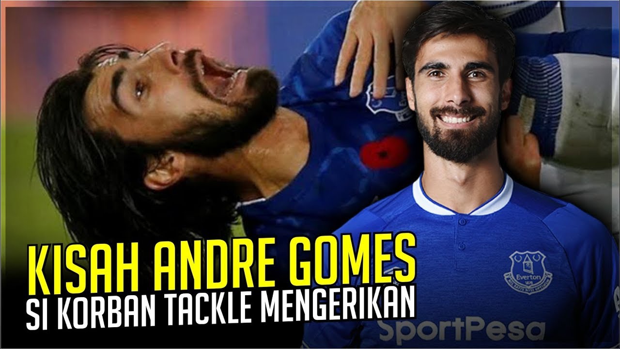 KISAH ANDRE GOMES : Si korban Tackle Mengerikan