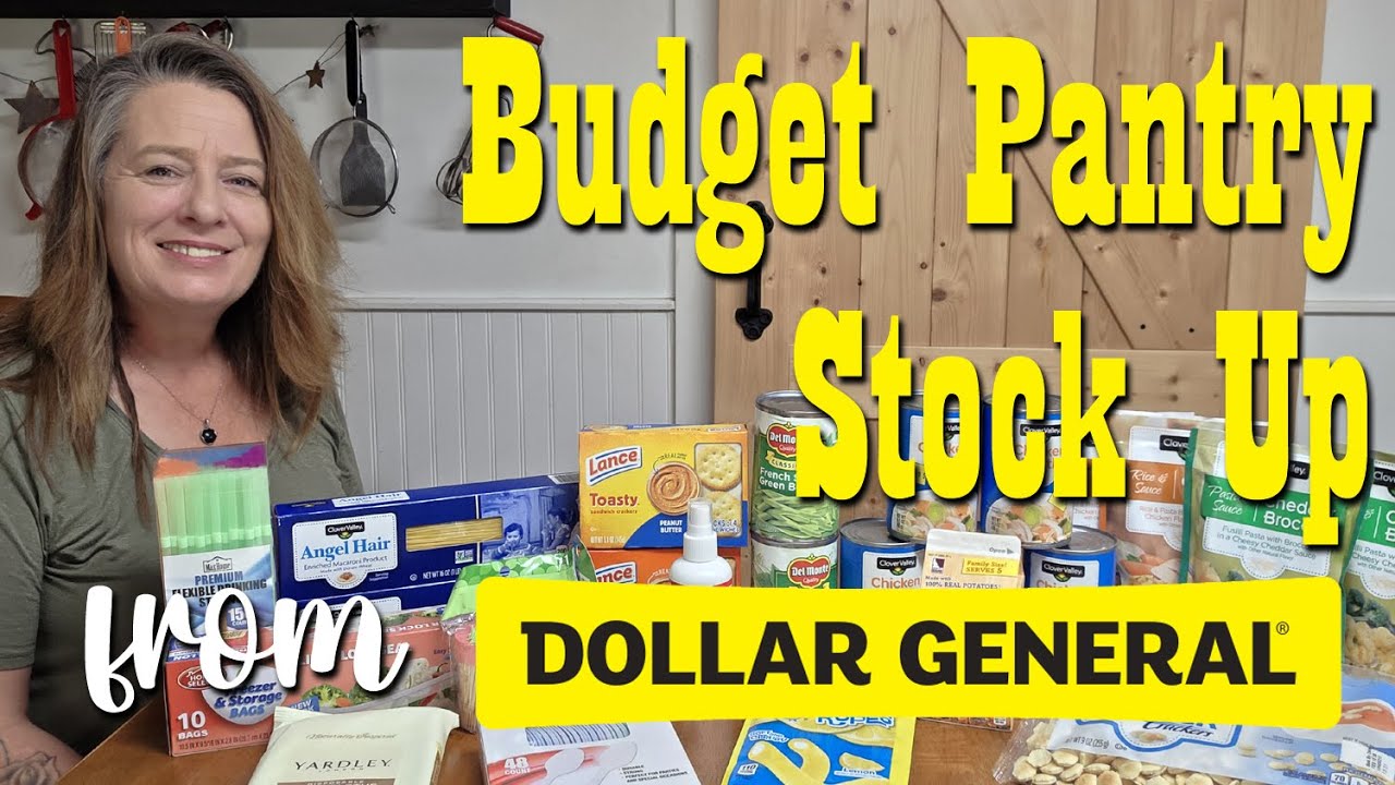 $30 Budget Pantry Stock Up from Dollar General