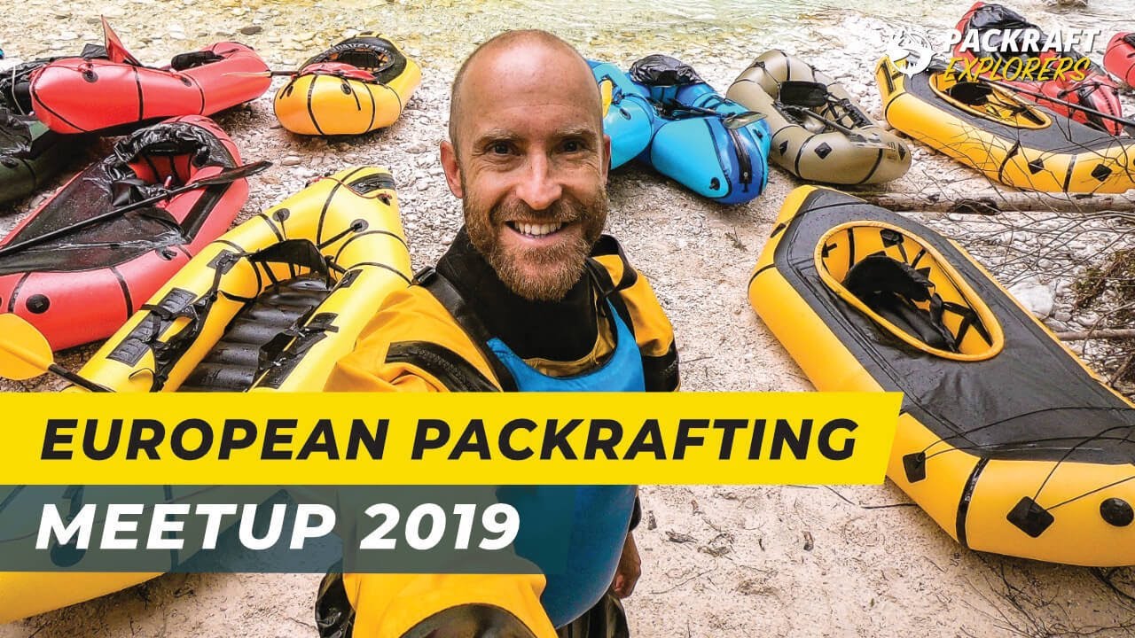 European Packrafting Meetup 2019 | Soca, Slowenien