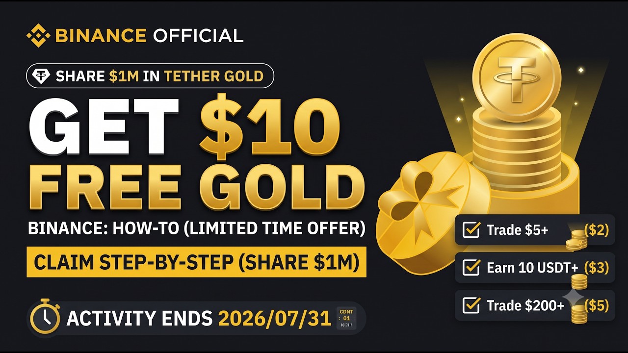 Binance Limited Time Offer: How to Claim $10 in Gold Rewards (Step-by-Step)