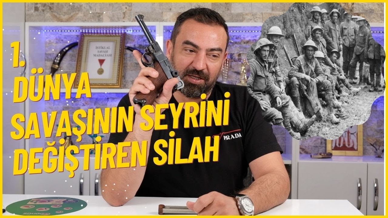 BİRİNCİ DÜNYA SAVAŞININ SEYRİNİ DEĞİŞTİREN SİLAH
