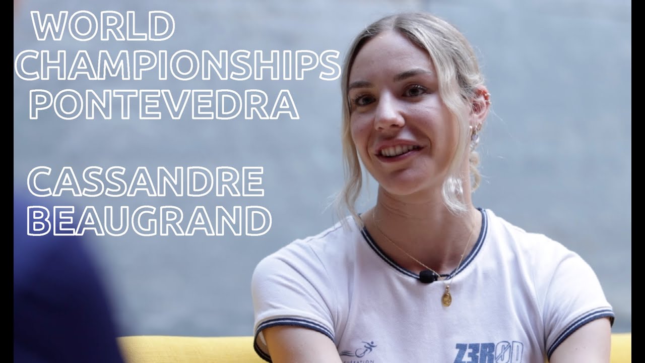 Cassandre Beaugrand: The 2023 World Championship pre-race interview