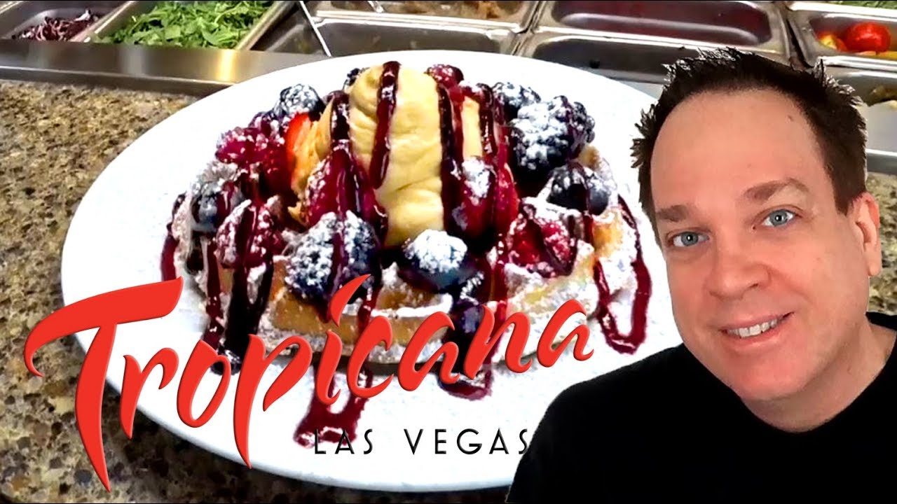 Tropicana Las Vegas Buffet - Savor the Brunch!