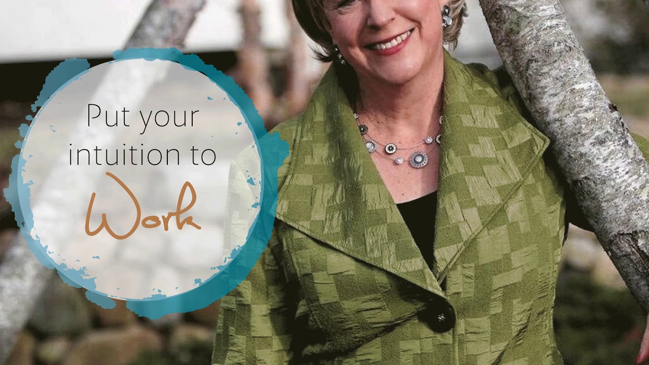 52 with Lynn Robinson: Put Your Intuition to Work