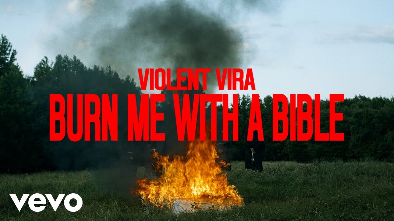 VIOLENT VIRA - Burn Me With A Bible (Official Music Video)