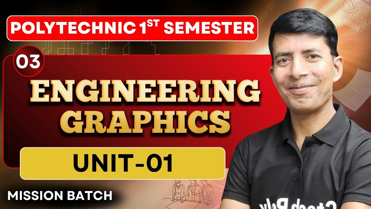 ENGINEERING GRAPHICS | Unit-01 | P-03 | Mission Batch | BTEUP 2025